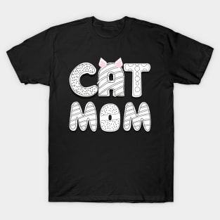 Cat Mom Lady Woman Lover Gift Kitty Kitten Cute T-Shirt